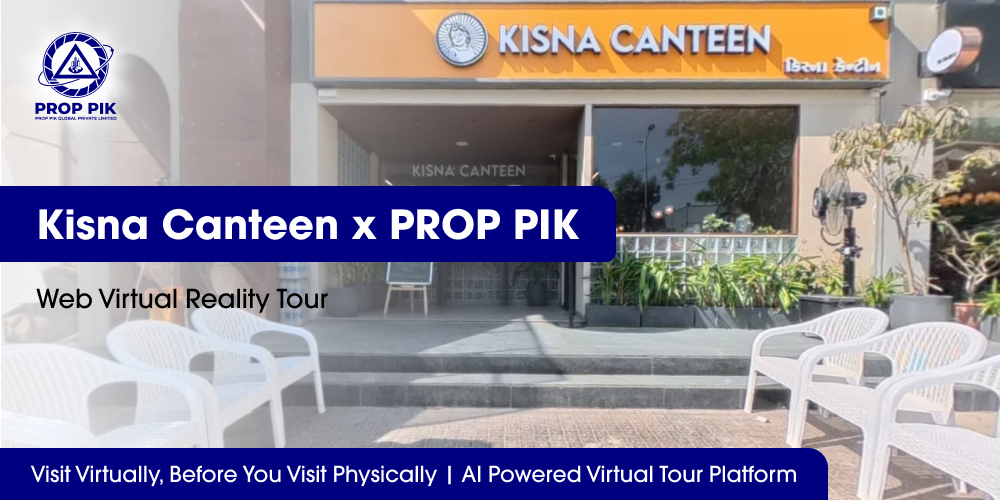 Kisna Canteen x PROP PIK Web Virtual Reality Tour